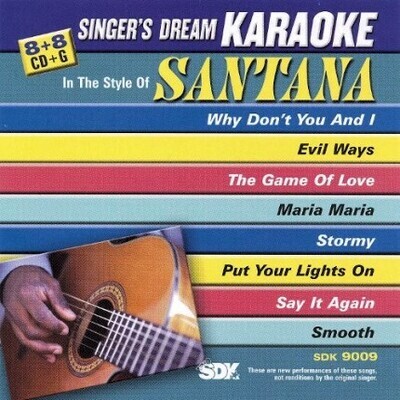 Best of Santana - Karaoke Playbacks - SDK 9009 Best of Santana - Karaoke Playbacks - SDK 9009