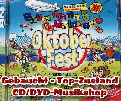 Ballermann 6 und Balneario OKTOBERFEST 2001 – Doppel CD gebraucht - Top