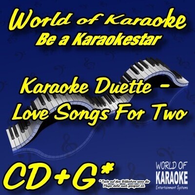 World of Karaoke Präsentiert Duette - Love Songs For Two - Playbacks World of Karaoke Präsentiert Duette - Love Songs For Two - Playbacks
