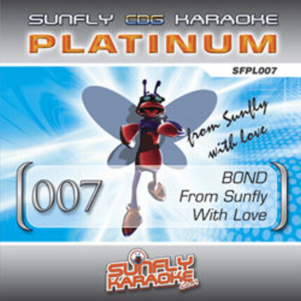 Sunfly Karaoke Platinum Series Volume 7 - James Bond 007 Themes