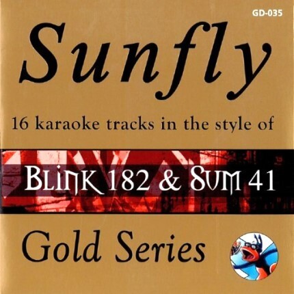 Sunfly Karaoke Gold CD + G - Blink 182 & Sum 41 - GD-035