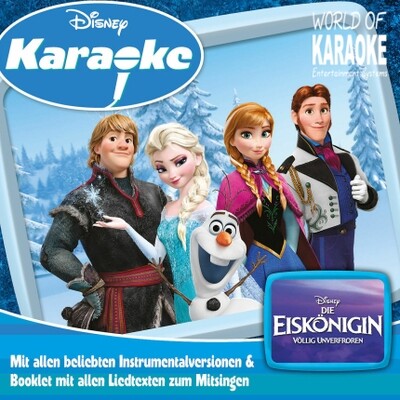 Karaoke Playback-CD – Die Eiskönigin von Disney mit deutschen Textbuch Karaoke Playback-CD – Die Eiskönigin von Disney mit deutschen Textbuch
