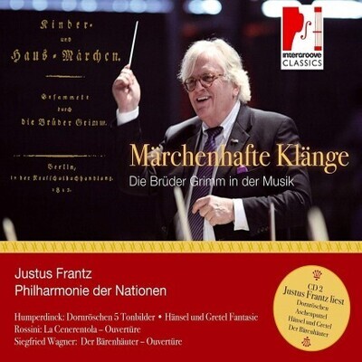 CD-Shop - Märchenhafte Klänge - Die Brüder Grimm in der Musik Doppel-CD CD-Shop - Märchenhafte Klänge - Die Brüder Grimm in der Musik Doppel-CD