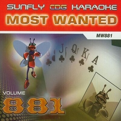 Sunfly Karaoke Most Wanted Volume 881 - Playback CD+G