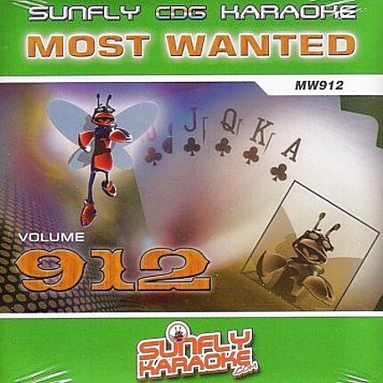 Sunfly Karaoke Most Wanted Volume 912 (CD+G) - Karaoke Playbacks