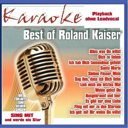 Best of Roland Kaiser - Karaoke - Playbacks - ABSOLUTE Rarität