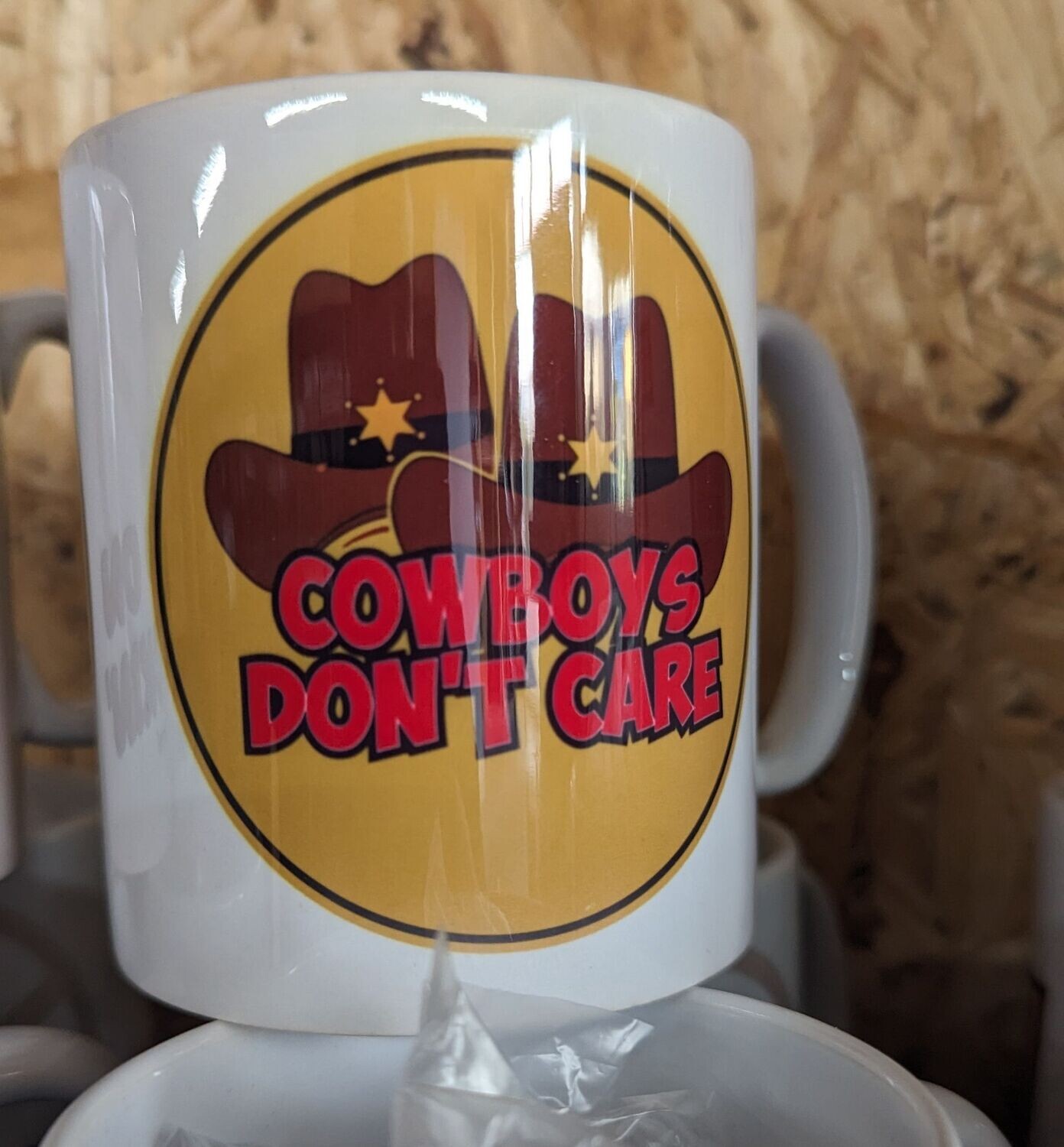 COWBOYS DONT CARE MUG