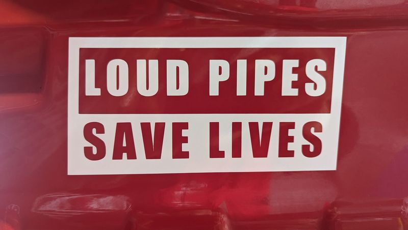 Loud pipes save lives sticker