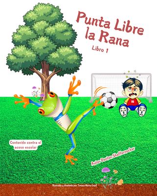 Author Denton Shaffernocker's Book #1 - Free-Toe The Frog_Paperback Book_Spanish Version Author Denton Shaffernocker's Book #1 - Free-Toe The Frog_Paperback Book_Spanish Version