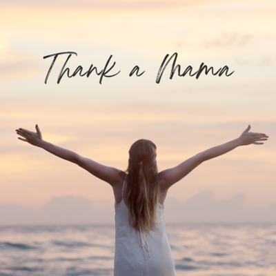 Thank a Mama - Sponsorship