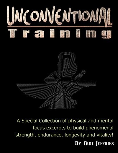 Unconventional Training
