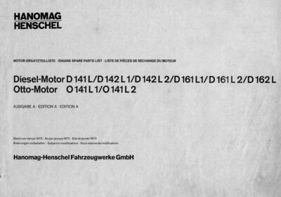 Hanomag Henschel Motor-Ersatzteilliste Diesel D141L, D142L, D142L2, D161L1, D161L2, D162L, Ottomotoren O141L und O141L2