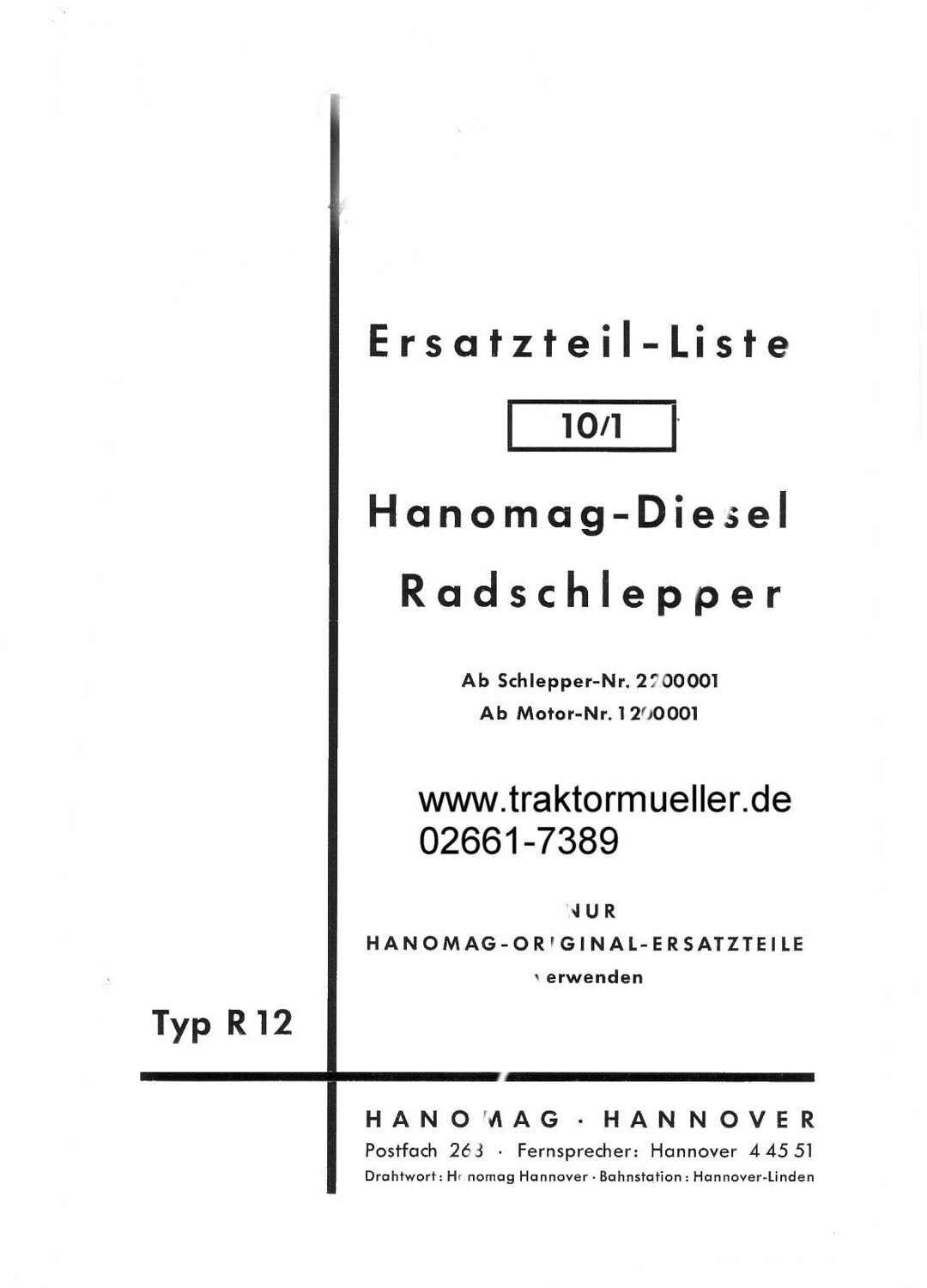 Hanomag R12 Ersatzteilliste 10-1 Hanomag R12 Ersatzteilliste 10-1