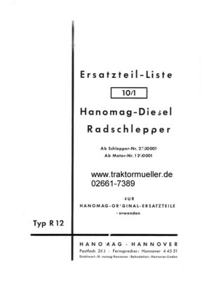 Hanomag R12 Ersatzteilliste 10-1 Hanomag R12 Ersatzteilliste 10-1