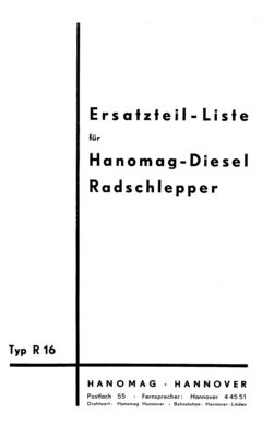 Ersatzteilliste HANOMAG R16, Ausgabe Oktober 1951