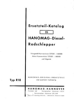 Ersatzteilliste für HANOMAG Radschlepper R18, Nr.25, Ausgabe November 1956, 327 Seiten Ersatzteilliste für HANOMAG Radschlepper R18, Nr.25, Ausgabe November 1956, 327 Seiten