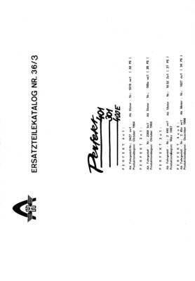 Hanomag Perfekt 401, 301, 400E, Ersatzteilliste 36-3 Hanomag Perfekt 401, 301, 400E, Ersatzteilliste 36-3