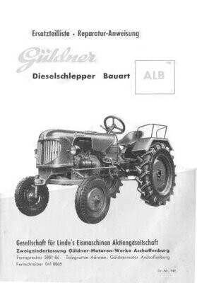 GÜLDNER ALB Ersatzteilliste und Reparaturanweisung GÜLDNER ALB Ersatzteilliste und Reparaturanweisung