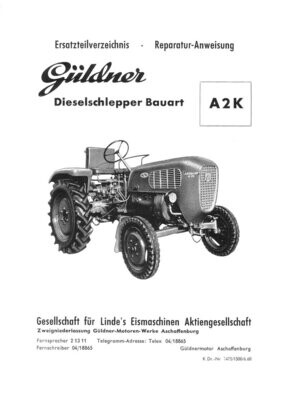 GÜLDNER A2K - A2KN Ersatzteilliste und Reparaturanweisung GÜLDNER A2K - A2KN Ersatzteilliste und Reparaturanweisung