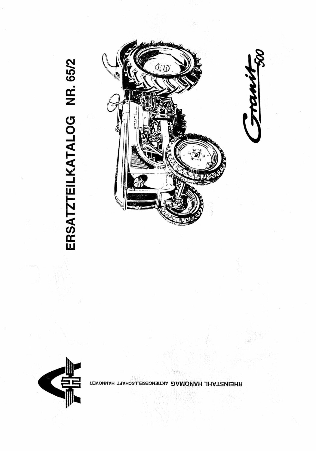Hanomag Granit 500 Ersatzteilliste Nr. 65 - 2 Hanomag Granit 500 Ersatzteilliste Nr. 65 - 2