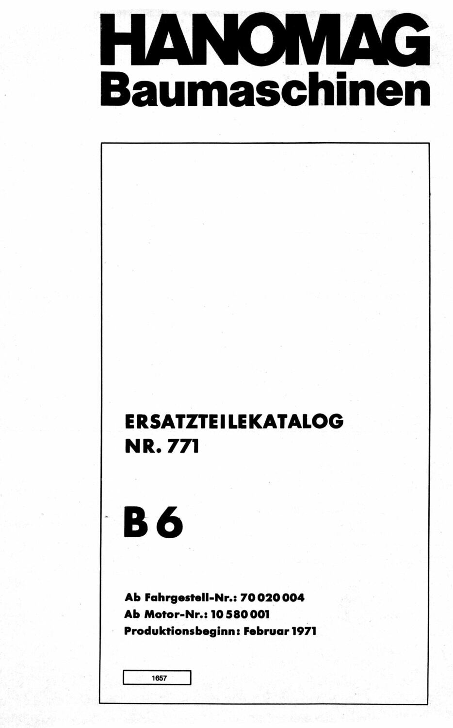 HANOMAG Radlader B6 Ersatzteilkatalog Nr.771 HANOMAG Radlader B6 Ersatzteilkatalog Nr.771