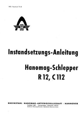 R12, C112 Instandsetzungsanleitung , komplett, Neudruck Juni 1960 R12, C112 Instandsetzungsanleitung , komplett, Neudruck Juni 1960