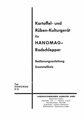 HANOMAG R12, Kartoffel- und Rübenkulturgerät HANOMAG R12, Kartoffel- und Rübenkulturgerät