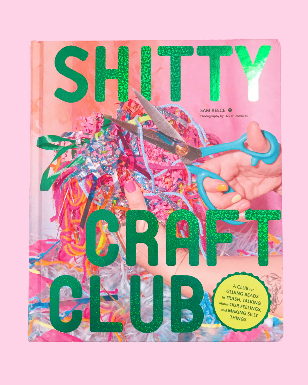 Shitty Craft Club by Sam Reece - NEW