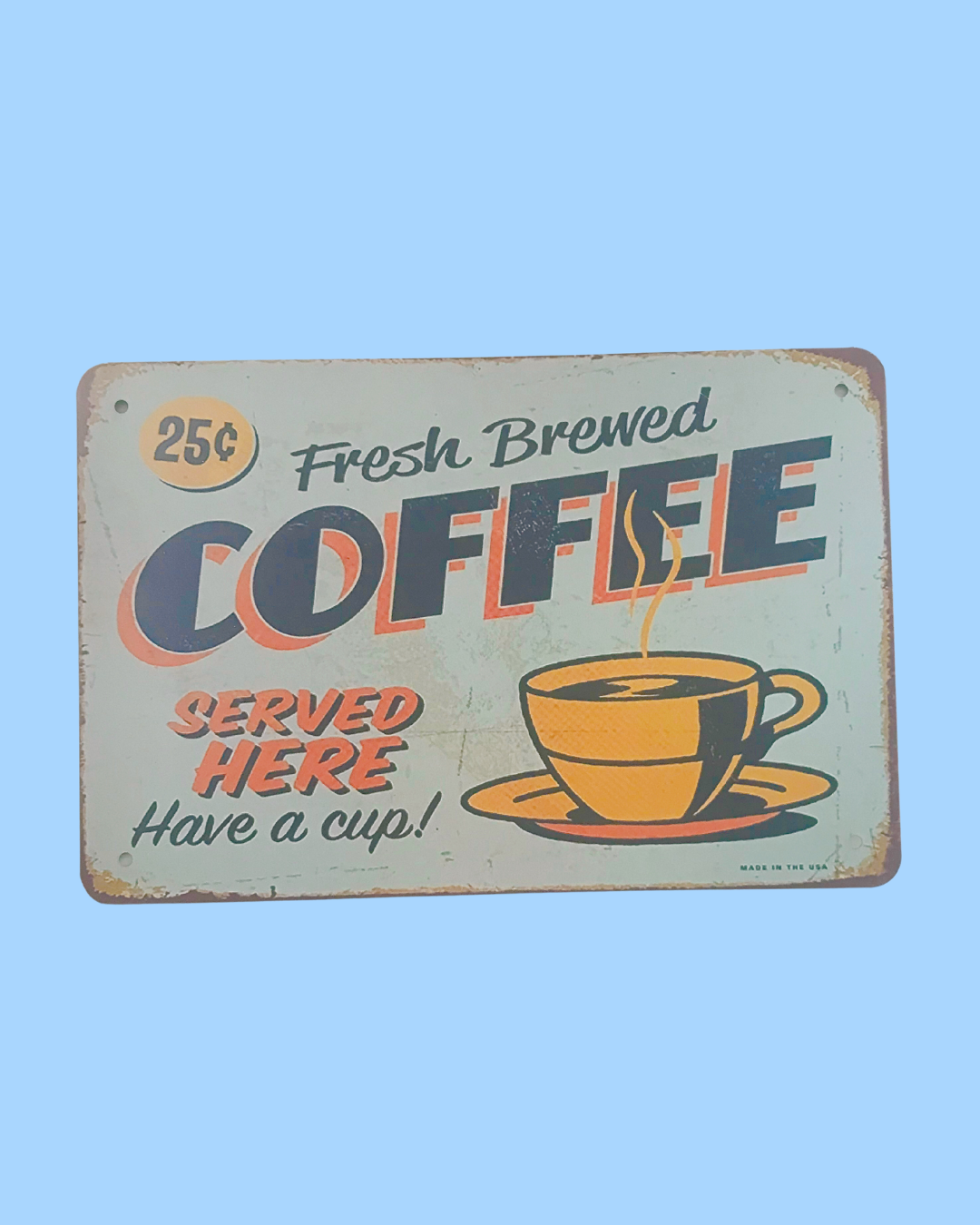 Fresh Brewed Coffee Metal Art 8 in x 12 in