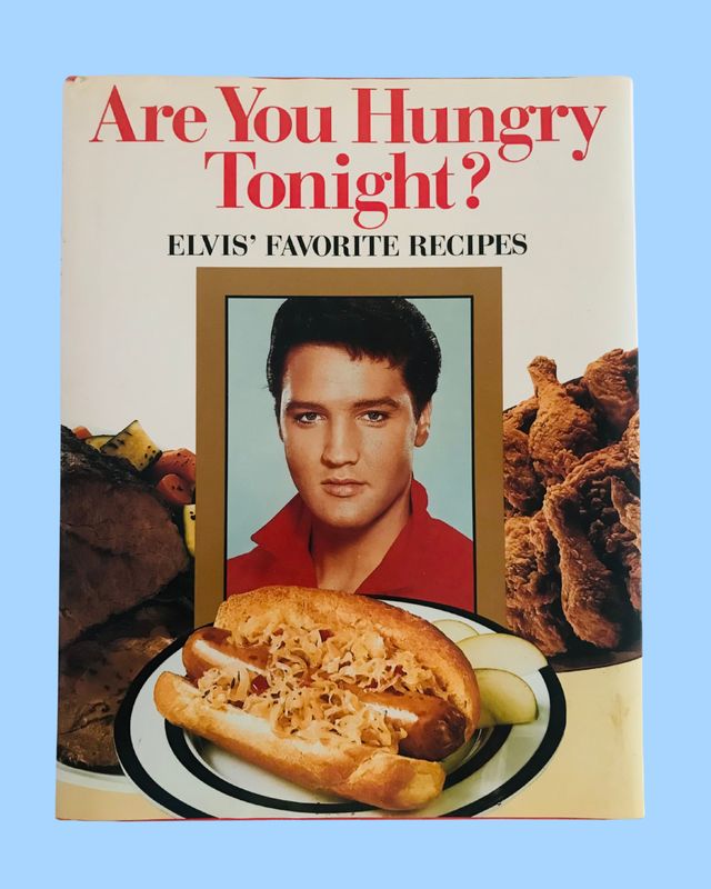 Are You Hungry Tonight? Elvls&#39; Favorite Recipes Book (1992)