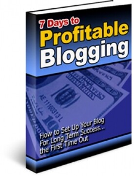 7 Days to Profitable Blogging