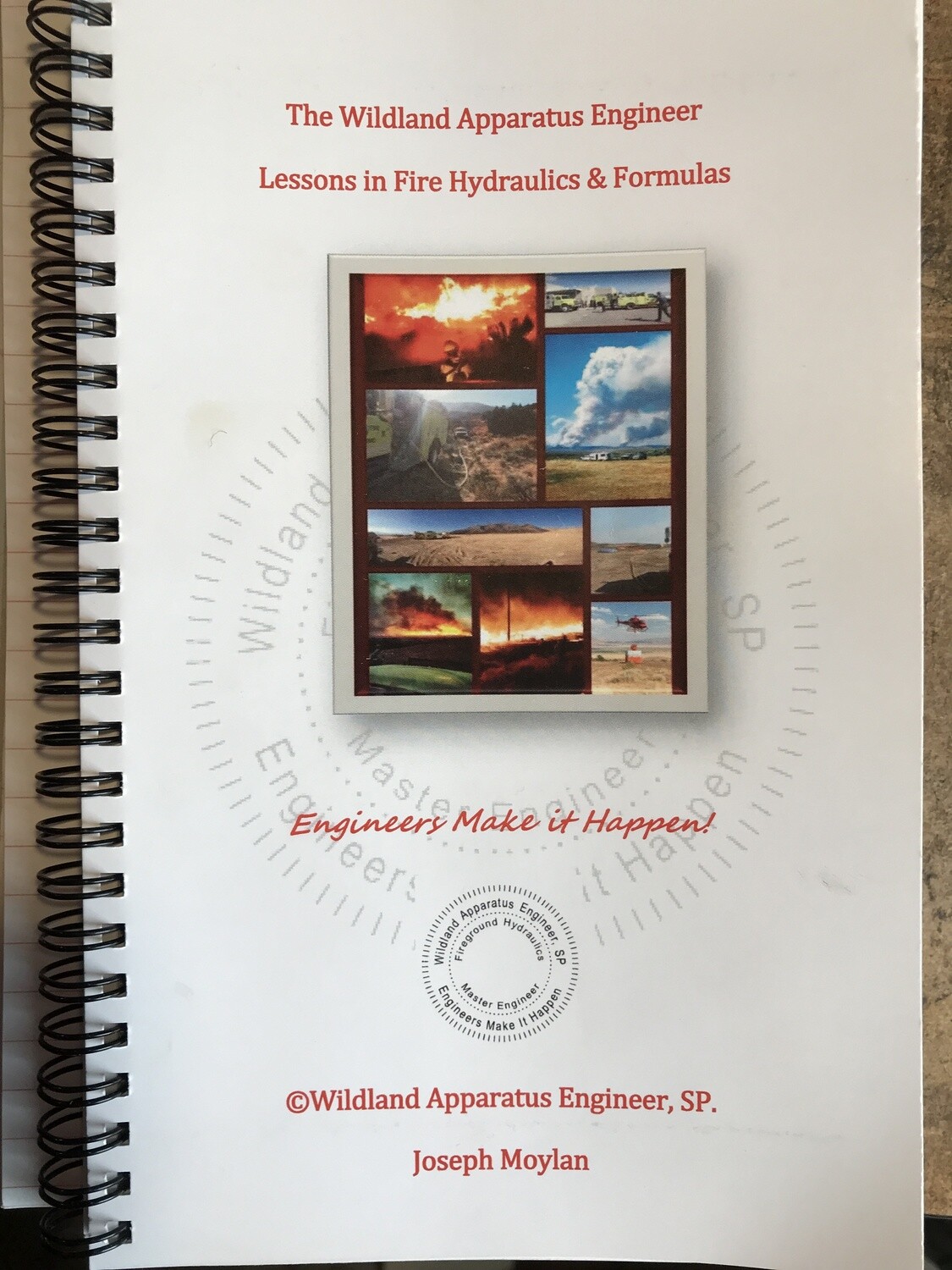 Updated 2023 Edition. Lessons in Fire Hydraulics & Formulas w/Quick Reference.