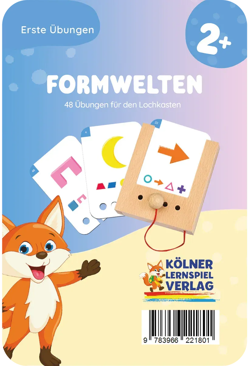 Erste Übungen - Formwelten - Lochkasten