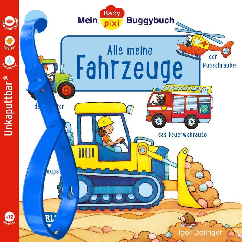 Mein Baby-Pixi-Buggybuch: Alle meine Fahrzeuge Baby Pixi (unkaputtbar)