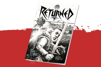 Returned Part One - Artist's Edition