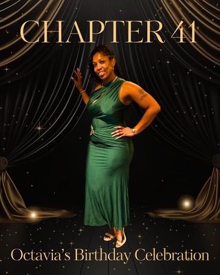 Chapter 41 - Octavia Dunkin Birthday Celebration