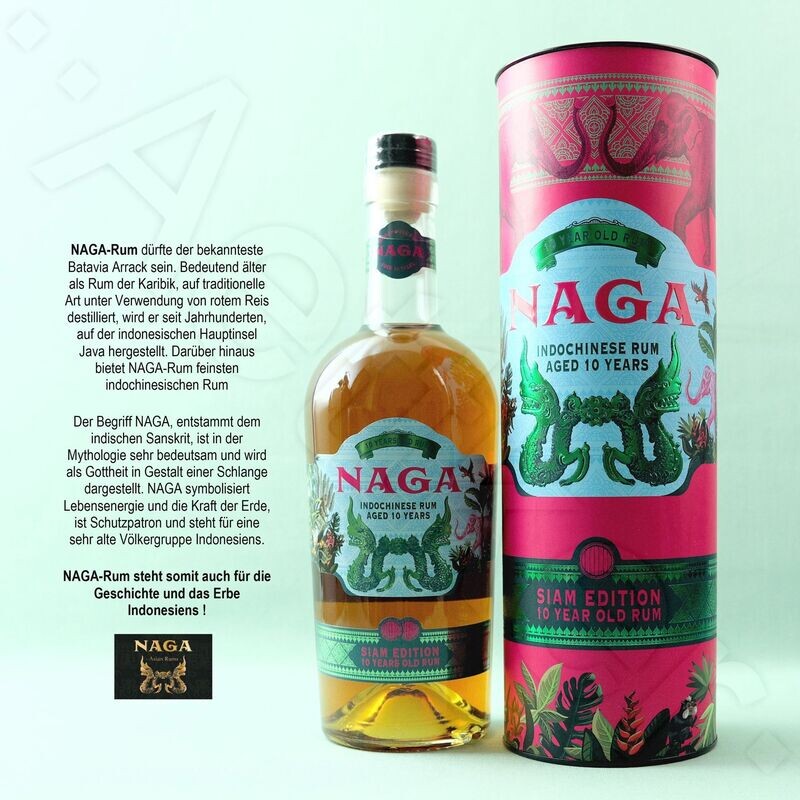NAGA / Siam Edition / Indonesien Rum / 10Jahre NAGA / Siam Edition / Indonesien Rum / 10Jahre