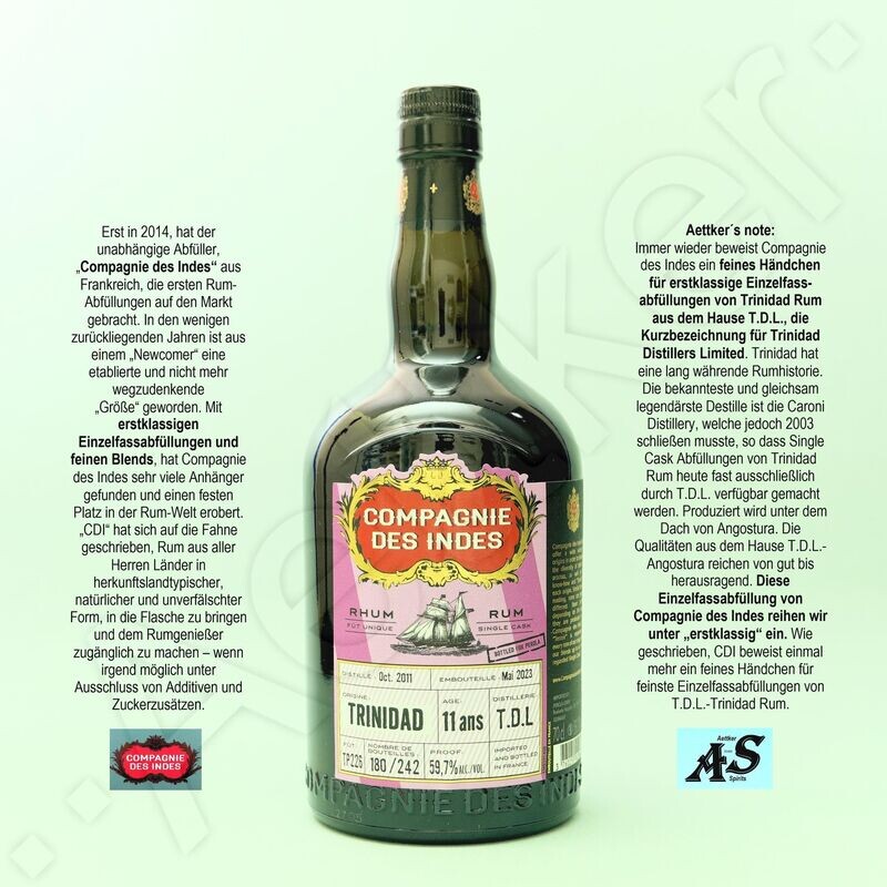 Compagnie des Indes Rum / Trinidad / 11 Jahre / TDL-Distillery Compagnie des Indes Rum / Trinidad / 11 Jahre / TDL-Distillery