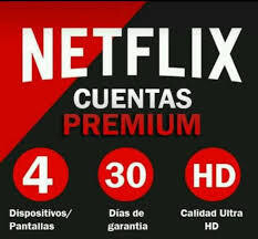 4 Pantallas Netflix  HD 4K x 30 Días