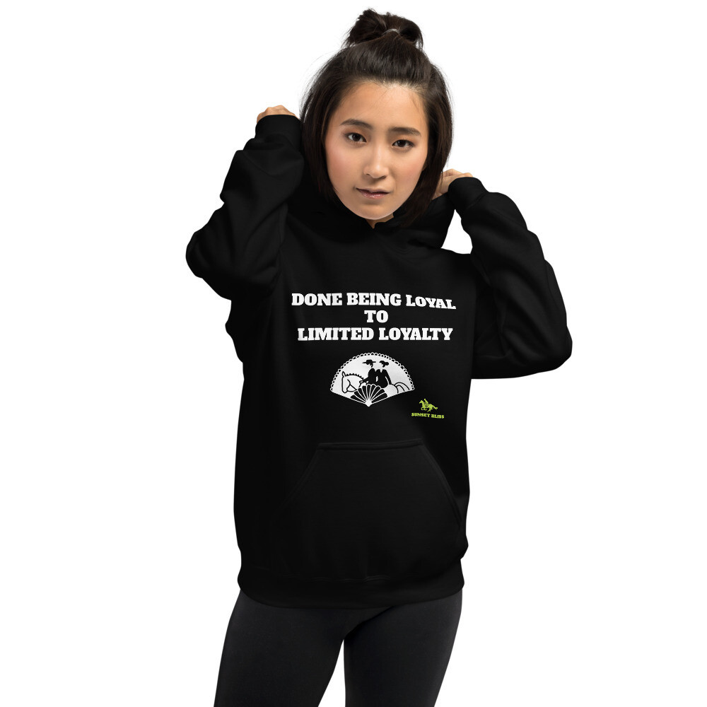 LIMITED LOYALTY-Unisex Hoodie