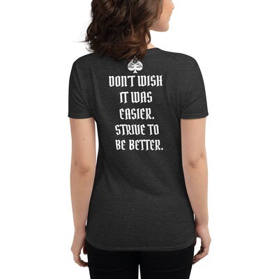 HOUSE OF DISCIPLINE- STRIVE-Women's short sleeve t-shirt
