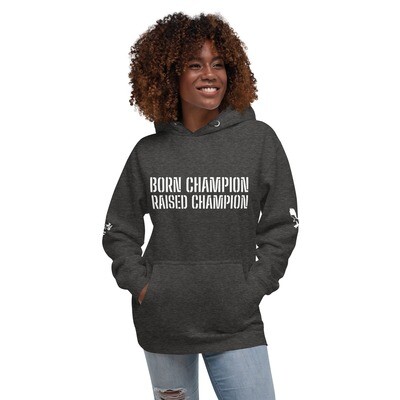 BE CHAMPION-STAY READY-Unisex Hoodie