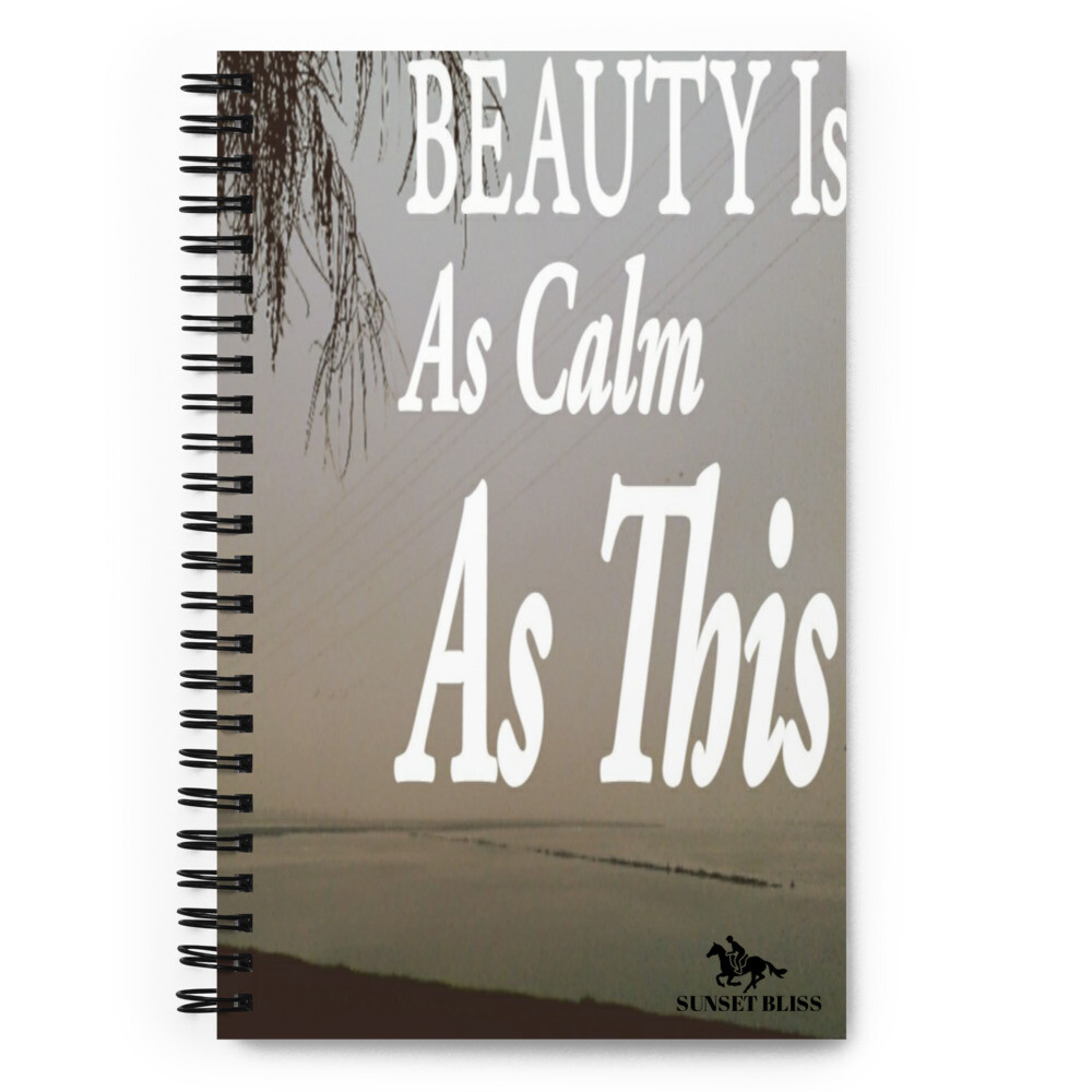BEAUTY IS-Spiral notebook