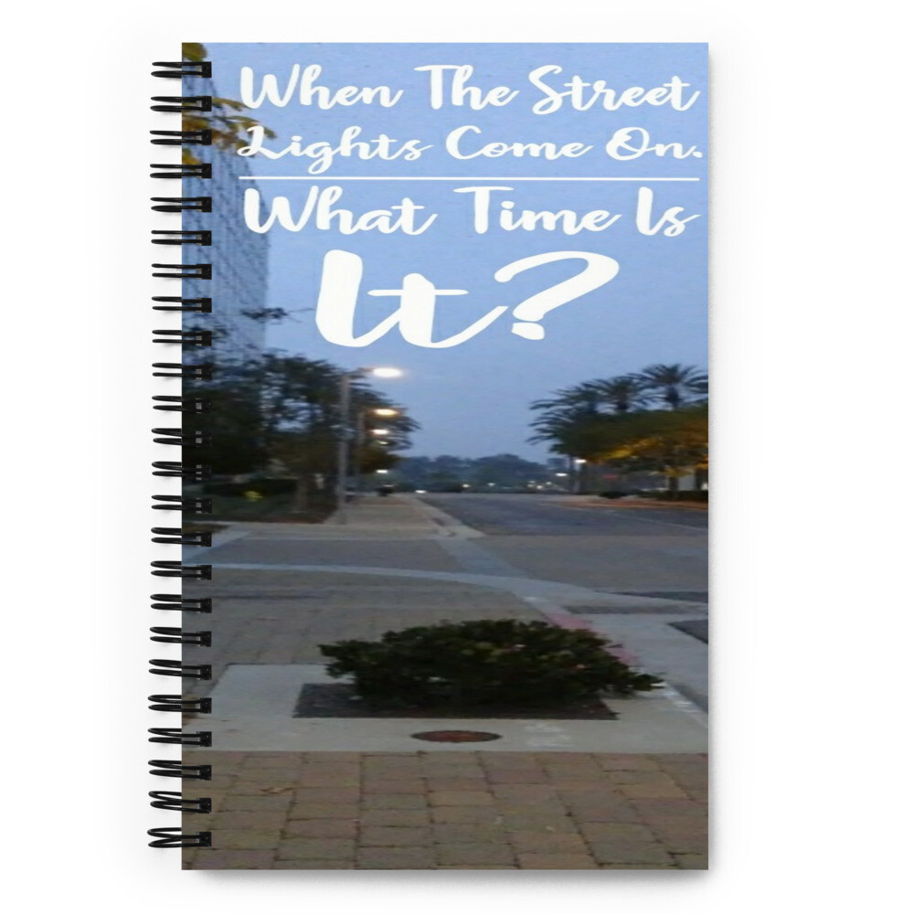 TIME IS-Spiral notebook