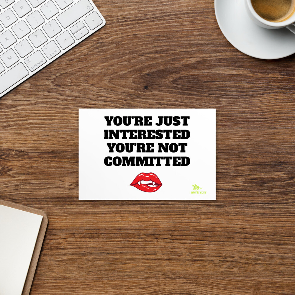 JUST INTERESTED-Standard Postcard