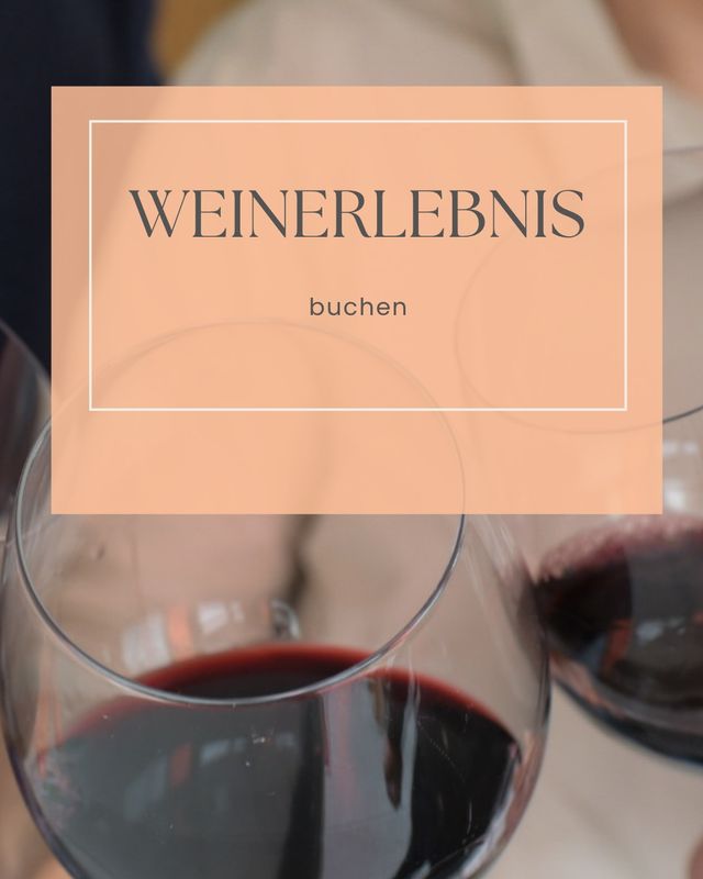 Weinerlebnis