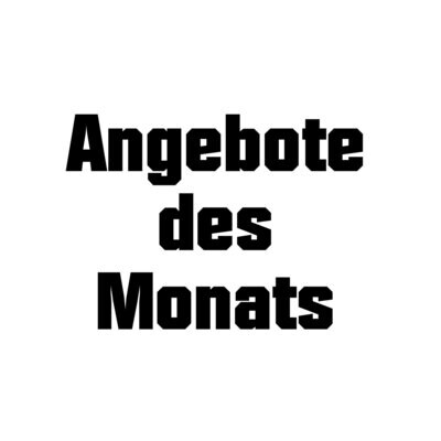 Angebote des Monats