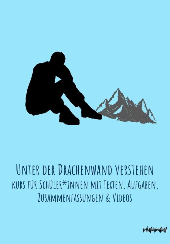 Unter der Drachenwand - Zusammenfassungen & Interpretationshilfen