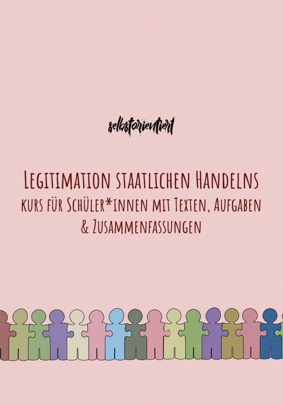Legitimation staatlichen Handelns - Texte, Zusammenfassungen & Aufgaben
