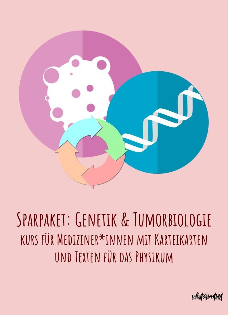 Sparpaket: Genetik & Tumorbiologie - Kurs mit Karteikarten & Texten